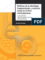 Políticas de La Identidad, Fragmentación y Conflicto Social en El Peru Contemporáneo