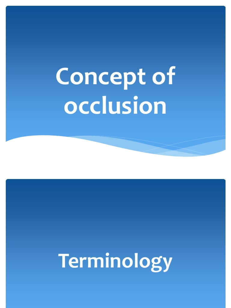 Understanding Occlusion in Dentistry | PDF | Dental Anatomy | Human Anatomy