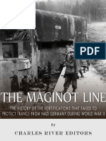 The Maginot Line - The History o - Charles River Editors