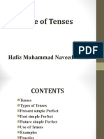 Use of Tenses: Hafiz Muhammad Naveed Ahsan