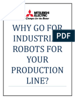 Why Go For Industrial Robots For Your Production Line?