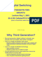 Digital Switching: EETS8304/TM-708N Smu/Ntu Lecture May 1, 2001 3G-2.5G Cellular/PCS Survey
