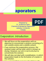 Evaporators: Prepared by Dr. Sudeshna Saha Chemical Engineering Department Jadavpur University Kolkata