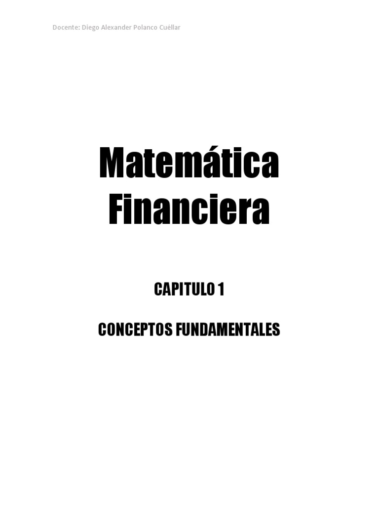 Cap 1 Matemática Financiera (1) | PDF | Finanzas Matemáticas | Interés