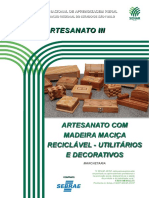 Artesanato com madeira maciça reciclavel utilitários e decorativos