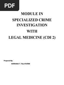 Module in Specialized Crime Investigation With Legal Medicine (Cdi 2)