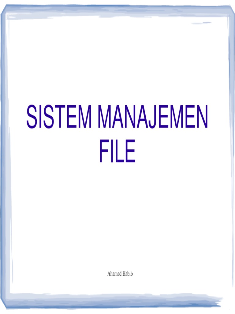 Manajemen File dan Akses Data | PDF