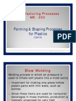 Forming & Shaping Processes For Plastics: Manufacturing Processes Manufacturing Processes ME ME - 222 222