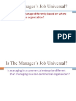 Is The Manager's Job Universal?: Do Managers Manage Differently Based On Where They Are in The Organization?