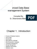 Advanced Data Base Management System: Compiled By: Er. Dharmendra Mishra