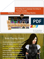 Role-Playing and Emoting For Language Learning in Virtual Worlds: Setting Scenarios and Writing Stories