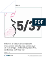 Induction of Labour Versus Expectant Management For Nulliparous Women Over 35 Years of Age: A Multi-Centre Prospective, Randomised Controlled Trial