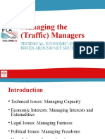 Managing The (Traffic) Managers: Technical, Economic and Legal Issues Around Net Neutrality