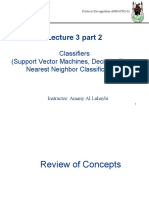 Lecture 3 Part 2: Classifiers (Support Vector Machines, Decision Trees, Nearest Neighbor Classification)