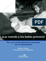 Las mamas y los bebes primero – Por una medicalización razonada de la maternidad (Spanish Edition)_nodrm