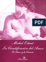 La Cientificación Del Amor (Spanish Edition) - Nodrm