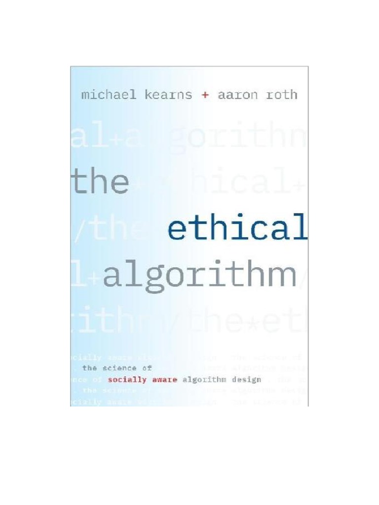 The Ethical Algorithm - TRADUCCIÓN | PDF | Aprendizaje automático ...