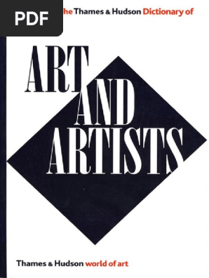 The Thames And Hudson Dictionary Of Art And Artists Pdf Abstract Art Paintings