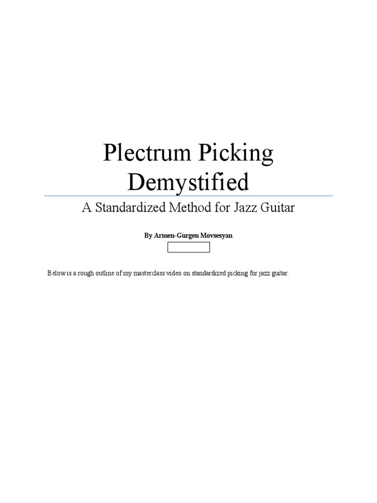 Plectrum Picking Demystified Masterclass Video PDF Guitars Chordophones