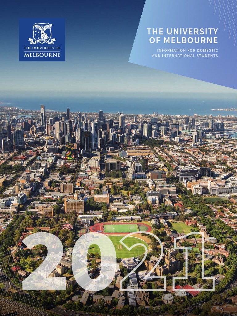 University of Melbourne 2021 Profile PDF Academic Degree Bachelor