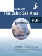 The Baltic Sea Area: Clean Seas Guide 2004