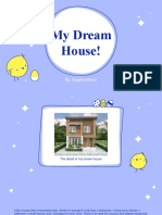 My Dream House - Angela