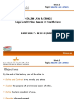 Health Law & Ethics Legal and Ethical Issues in Health Care: Basic Health Skills Ii (Gru1251)