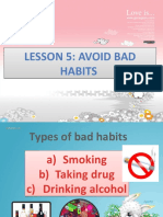 Lesson 5: Avoid Bad Habits