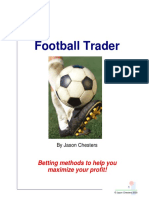 Football Trader: Betting Methods To Help You Maximize Your Profit!