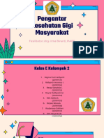 (Kelas E Kelompok 2) IKGMP Topik 2 Pengantar Kesehatan Gigi Masyarakat