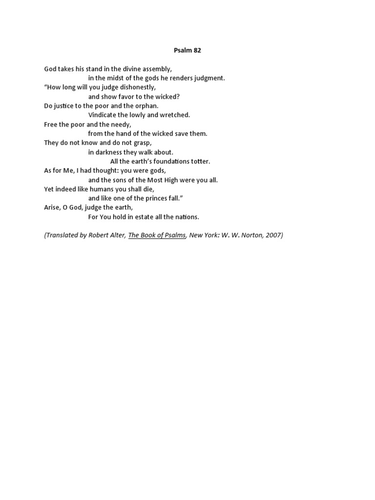 Psalm 82 Translated By Robert Alter The Book Of Psalms New York W