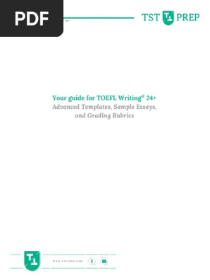 TOEFL Writing 24+ Guide, Everything You Need to Know to Write a Perfect Essay