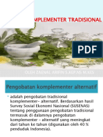 Terapi Komplementer Tradisional: Oleh Zaenal Arifin S.Kep - Ns M.Kes