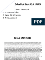 Sinopsis Drama Bahasa Jawa: Nama Kelompok: 1. Irvina Mayestika 2. Iqbal Oki Wirangga 3. Nela Anjassari