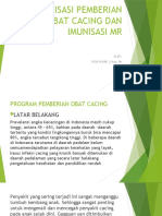 Materi Pemberian Obat Cacing Dan MR