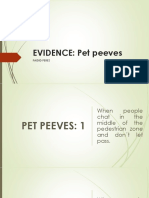 EVIDENCE: Pet Peeves: Faidid Perez