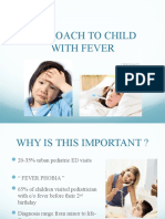 Approach To Child With Fever: Liew Qian Yi