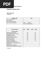 Mock Drill Disaster Exercise Hospital Evaluation Form: Name of Evaluator: Designation