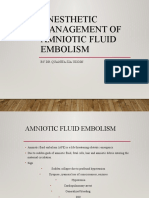 Anesthetic Management of Amniotic Fluid Embolism