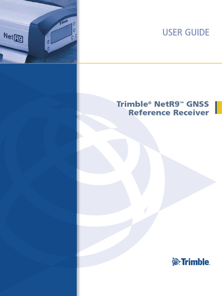 User Guide: Trimble Netr9 Gnss Reference Receiver | PDF | Radio ...