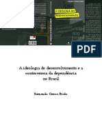 A Ideologia do Desenvolvimento e a Controvérsia da Dependência No Brasil - Fernando Corrêa Prado