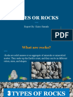 Types or Rocks: Report By: Kairo Samala