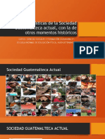Características de La Sociedad Guatemalteca Actual, Con