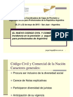El Nuevo Codigo Civil Y Comercial. Incidencia en La Previsión y Seguridad Social para Profesionales de Argentina