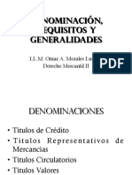 2 Denominación, Requisitos y Generalidades