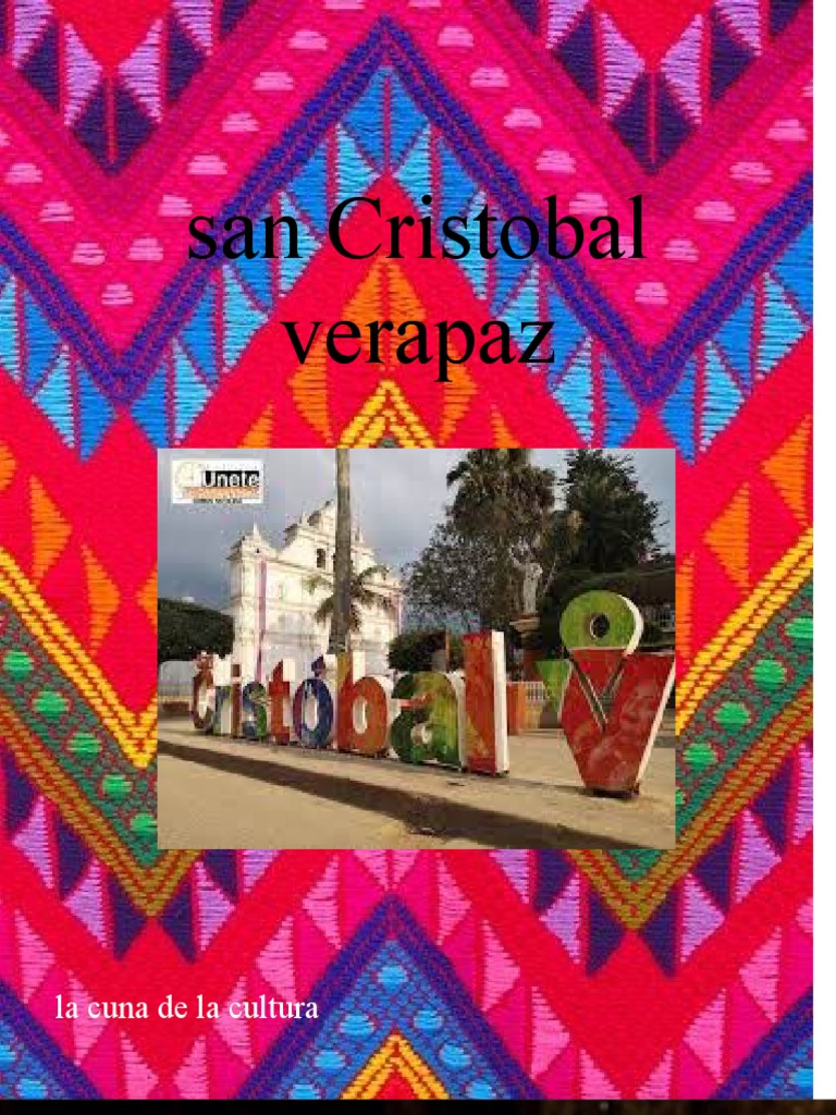 Tradiciones y fiestas en San Cristóbal Verapaz | PDF | Cultura (general)