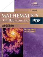 (Mathematics for IIT JEE Main and Advanced Algebra) Dr. G S N Murti Dr. U M Swamy - Wiley s Mathematics for IIT JEE Main and Advanced Algebra Vol 1 Maestro Series Dr. G S N Murti Dr. U M Swamy-Wiley (