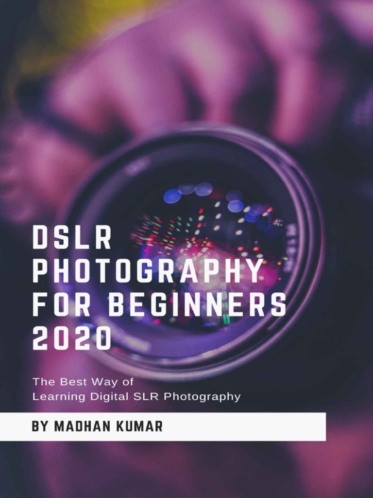 Learning Digital SLR Photography | PDF | Camera Lens | Zoom Lens