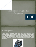 Alat Alat Fiber Optic Dan Fungsinnya