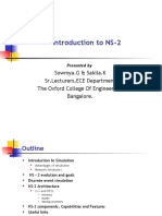 Introduction To NS-2: Sowmya.G & Sakila.K SR - Lecturers, ECE Department The Oxford College of Engineering, Bangalore